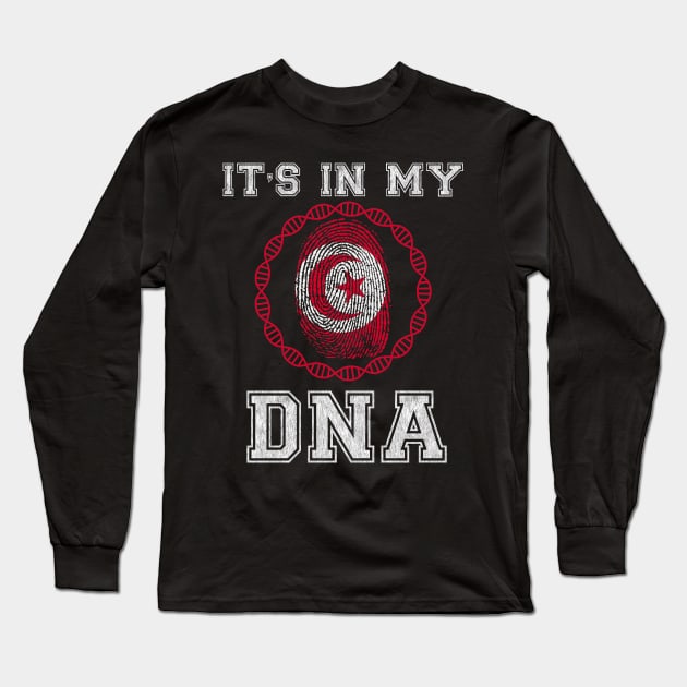 Tunisia  It's In My DNA - Gift for Tunisian From Tunisia Long Sleeve T-Shirt by Country Flags